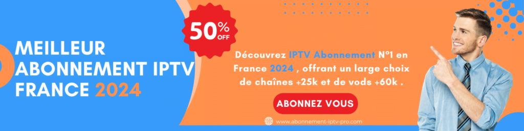 ABONNEMENT IPTV IPTV abonnement iptv france