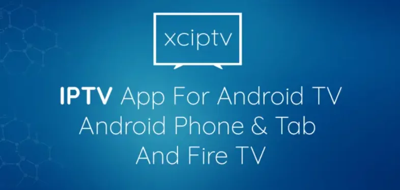 XCIPTV PLAYER
abonnement iptv 